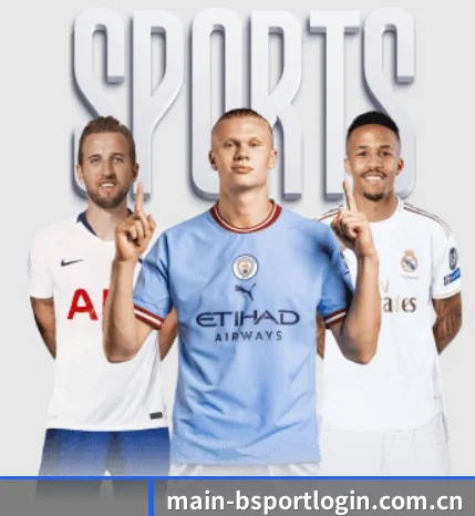 B体育 APP | bsport